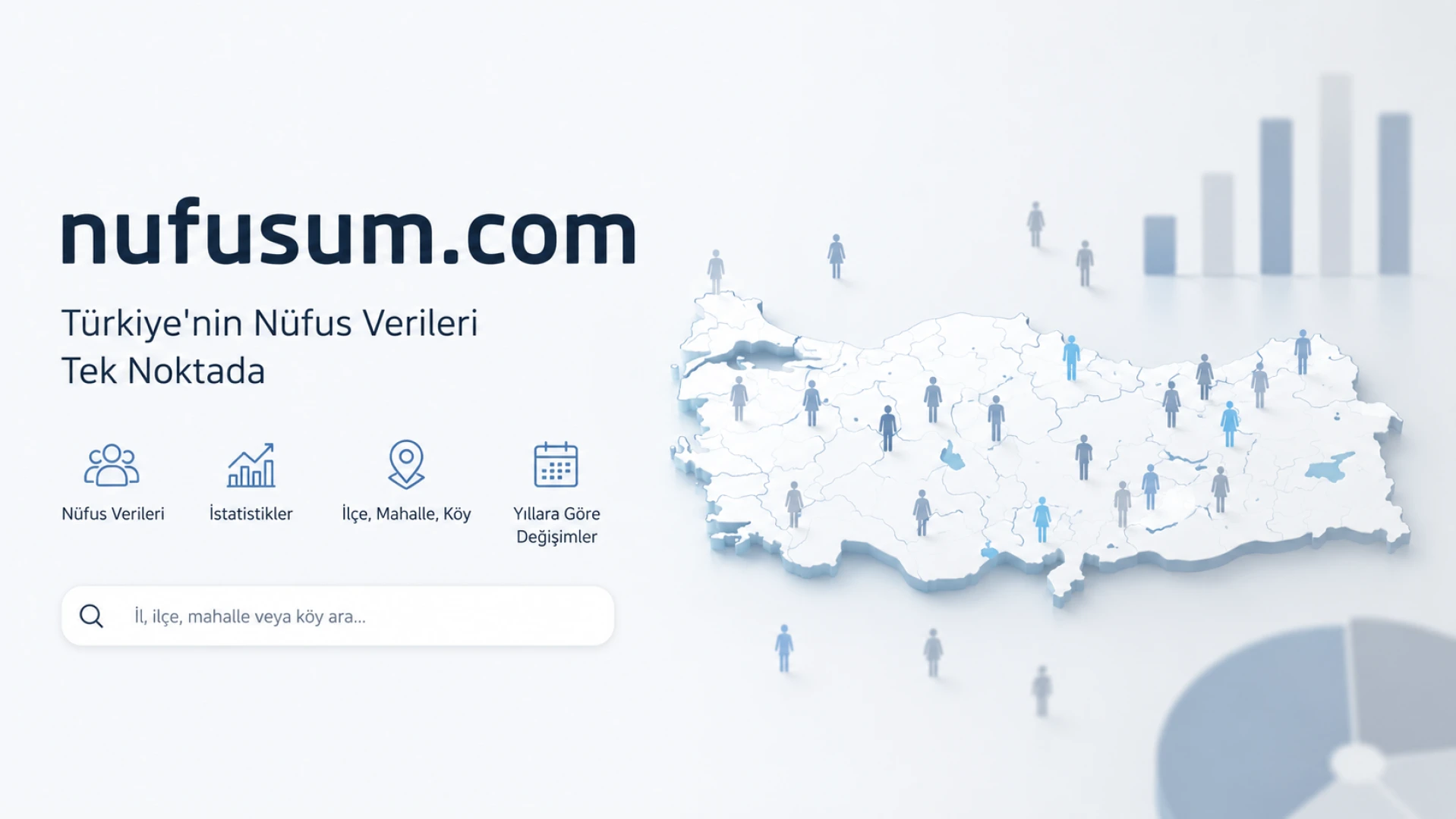 Türkiye'nin Nüfus Verilerine Ulaşmak çok basit ve kolay
