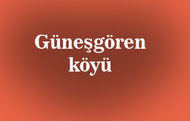 Güneşgören ( Qundin ) Tutak